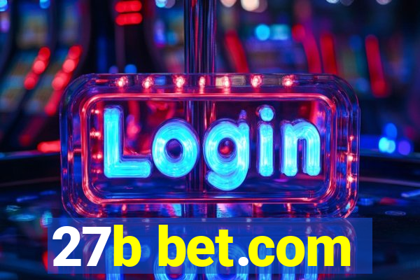 27b bet.com